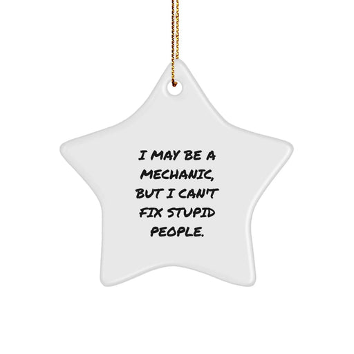 Funny Mechanic Gifts from Men for Mechanic Friends and Family, Star Ornament Christmas Unique Decorations - Image 1