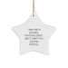 Funny School Psychologist Gifts for Christmas, 'I May Be A School Psychologist, But I Can't Fix Stupid People.' Star Ornament from Family or Friends - Image 1