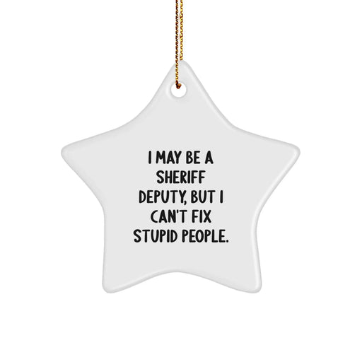 Funny Sheriff Deputy Star Ornament Gifts from Men to Sheriff Deputy for Christmas Unique Decorations - Image 1