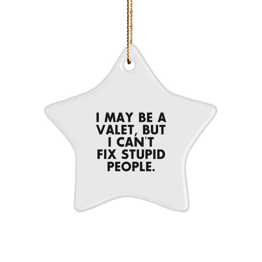 Funny Valet Star Ornament Gifts from Men for Christmas Unique Gifts - Image 1