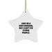Funny Watchmaker Star Ornament Gifts from Men for Watchmaker Friends and Family - I May Be A Watchmaker, But I Can't Fix Stupid People. - Image 1