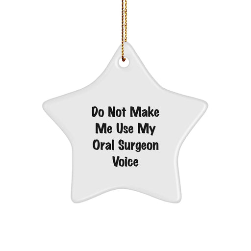 Funny Oral Surgeon Christmas Star Ornament Gifts from Men to Friend's Office Decor - Image 1