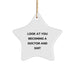 Funny Doctor Gifts for Him or Her - Become a Star Ornament for Christmas from Friends or Family - Image 1