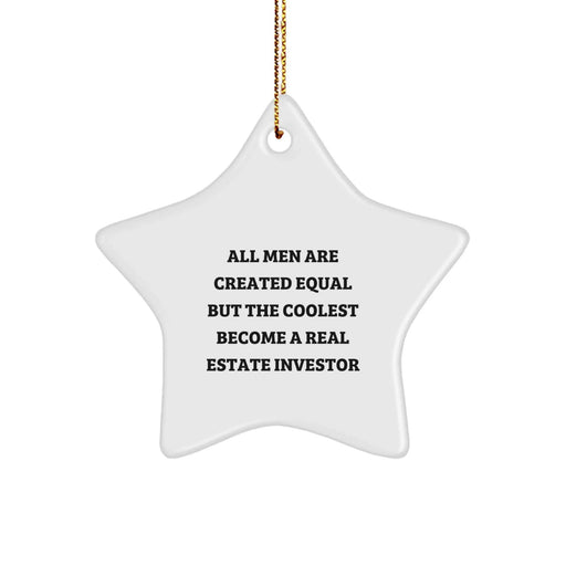 Funny Quote Star Ornament Gifts from Men, Real Estate Investor Inspirational Decor for Christmas Unique Gifts for Friends, Family and Coworkers - Image 1