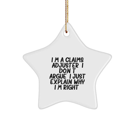Funny Claims Adjuster Gifts for Men, Unique Star Ornament, Inspirational Quote, Gifts from Men to Friends, Coworkers, Family, Christmas Unique Gifts - Image 1