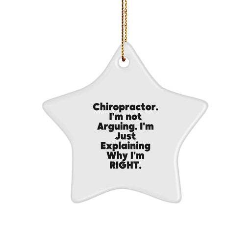 Funny Chiropractor Gifts for Chiropractor, Star Ornament with Inspirational Quote, Gifts from Friends to Chiropractor, Christmas Star Ornament - Image 1