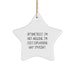 Funny Optometrist Gifts from Friends, Star Ornament for Optometrist, Christmas Unique Decorations 'I'm Not Arguing, I'm Just Explaining Why I'm Right.' - Image 1