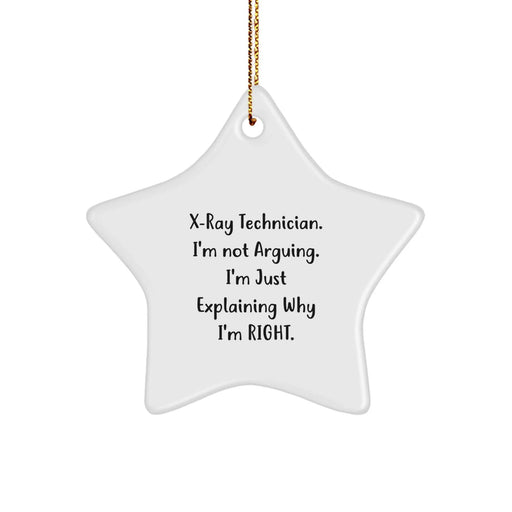 Funny X-Ray Technician Gifts from Friends for Christmas Unique Star Ornaments with Inspirational Quote - Image 1