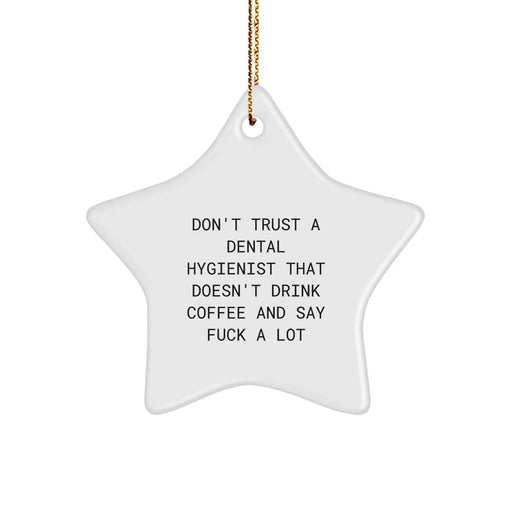 Funny Dental Hygienist Gift, Star Ornament, Christmas Unique Decorations for Coworkers, Friends, Family from Men, Women - Image 1