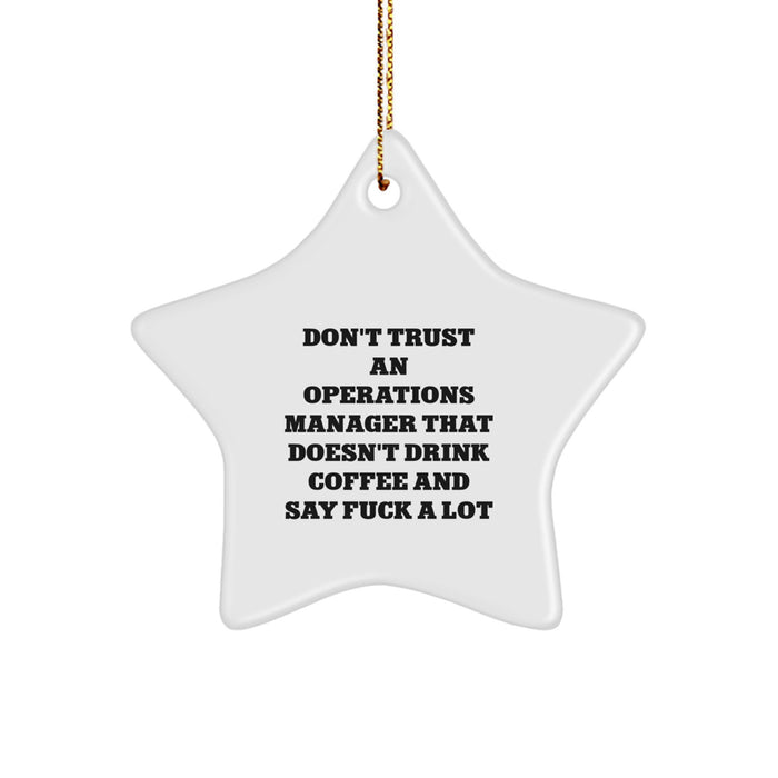 Funny Operations Manager Gifts, Star Ornament, Coffee Lover Quote, Unique Christmas Unique Gift for Men, Coworkers, or Family - Image 1