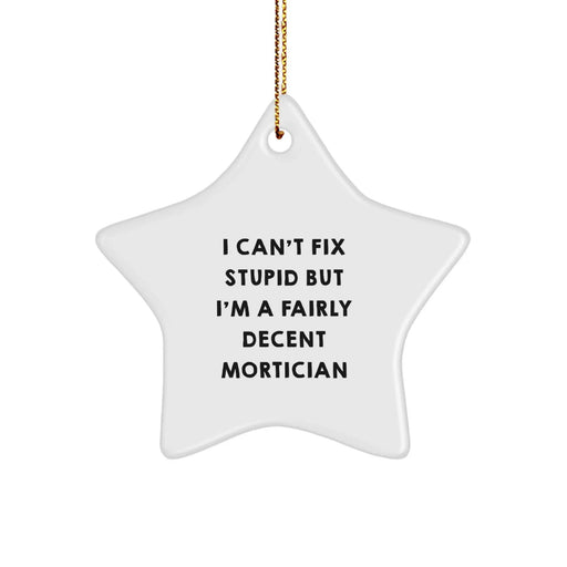 Funny Mortician Star Ornament Gifts from Family, Christmas Unique Gifts for Mortician Men - Image 1