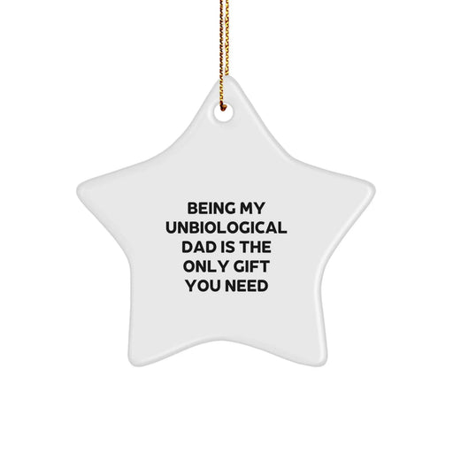 Funny Star Ornaments for Unbiological Dad, Gifts from Men, Unique Christmas Unique Gifts for Unbiological Dad, Star Ornament - Image 1