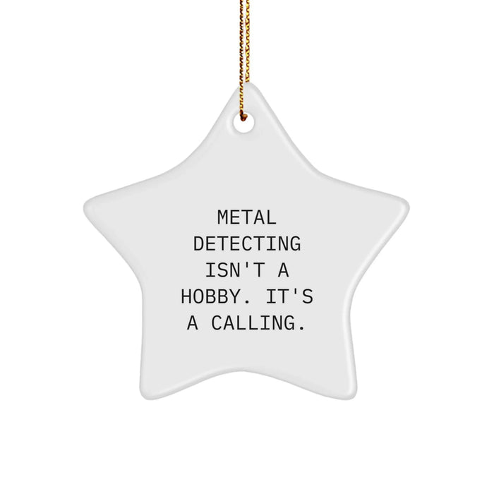 Funny Metal Detecting Gifts for Men - Metal Detecting Star Ornament, Gifts from Friends and Family for Christmas Unique Gifts - Image 1