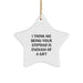 Funny Stepdad Gift, 'I Think Me Being Your Stepdad Is Enough Of A Gift' Star Ornament, Gifts from Family for Stepdad Christmas Unique Decorations - Image 1