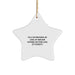 Funny Tax Preparer Gifts from Friends for Christmas Star Ornament with Sarcasm Quote - Image 1