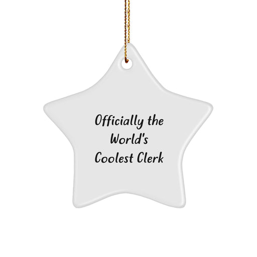 Coolest Clerk Star Ornament Gifts from Friends to Family for Christmas Unique Presents - Image 1