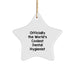 Commemorate The World's Coolest Dental Hygienist with Fun Star Ornament Gifts from Friends and Family for Christmas - Image 1