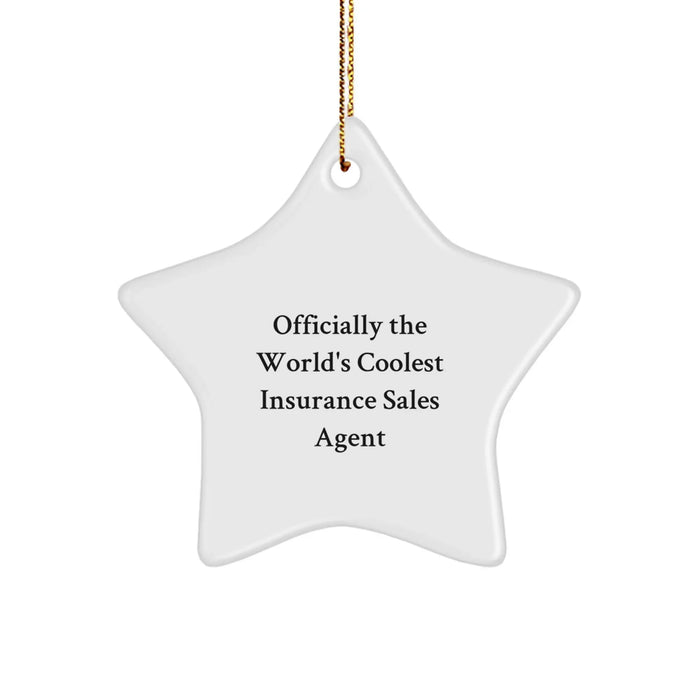 Funny Insurance Sales Agent Gifts, Custom Star Ornament with Officially The World's Coolest Quote, Gifts from Coworkers to Insurance Sales Agent Friends - Image 1