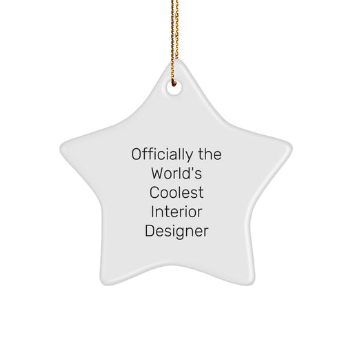 Funny 'Officially The World's Coolest Interior Designer' Star Ornament Gifts for Interior Designer, Christmas Unique Gifts from Friends, Family, Coworkers - Image 1
