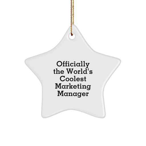 Funny Marketing Manager Gifts from Friends, Officially The World's Coolest Marketing Manager Star Ornament for Men, Unique Christmas Decorations - Image 1
