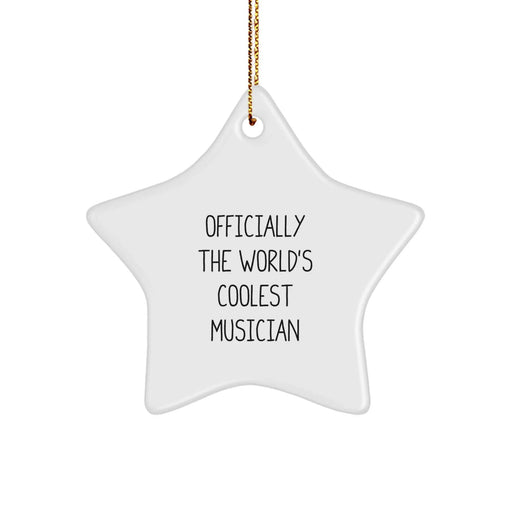 Funny Musician Gifts from Friends, Officially The World's Coolest Musician Star Ornament, Christmas Unique Gifts for Musician Men - Image 1