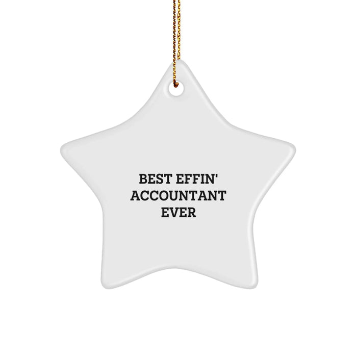 Funny Accountant Gifts from Friends for the Best Effin' Accountant Ever Star Ornament, Perfect for Christmas Unique Gifts - Image 1