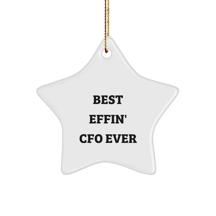 Funny CFO Gifts, Best Effin' Cfo Ever Star Ornament, Christmas Unique Decorations for CFO Friends and Family - Image 1