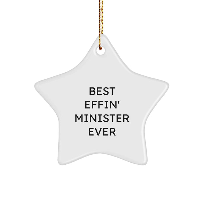 Funny Minister Gifts for Men - Best Effin' Minister Ever Star Ornament, White, Star Shaped, Christmas Unique Gifts from Friends, Family, Women, or Coworkers - Image 1