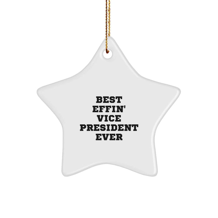 Funny Vice President Gifts for Men from Friends, Unique Christmas Star Ornament for Vice President, Best Effin' Vice President Ever - Image 1