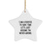 Funny Roofer Gifts from Friends, 'I Am A Roofer. To Save Time Let's Just Assume I'm Never Wrong.' Star Ornament for Roofer Men, Unique Christmas Unique Gifts for Christmas - Image 1