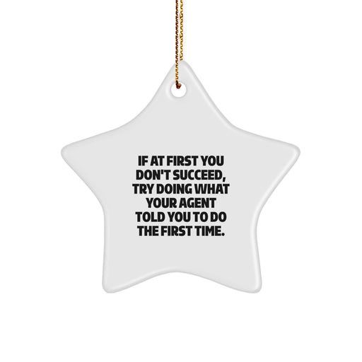 Funny Agent Gifts from Friends for Agent, Star Ornament Quotes Christmas Unique Gifts, White Star Shaped MDF Decorations - Image 1