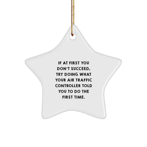Funny Air Traffic Controller Gifts from Friends, Christmas Unique Gifts for Air Traffic Controller, Star Ornament - Image 1