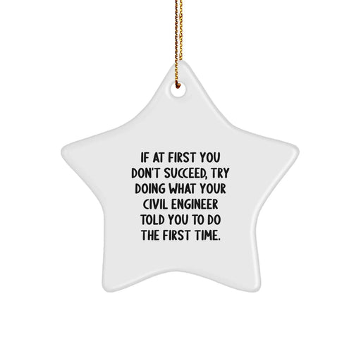 Funny Civil Engineer Gifts, Christmas Unique Ornaments for Men, Women, Friends from Family, Star Shape MDF Decorative - Image 1