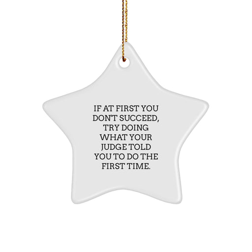Funny Judge Star Ornament Gifts from Friends to Judge for Christmas Unique Gifts - Image 1