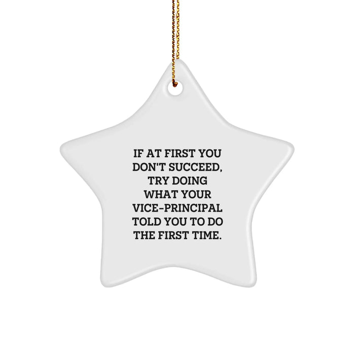 Funny Vice-principal Star Ornament Gifts from Friends to Vice-principal Men for Christmas Unique Gifts - Image 1