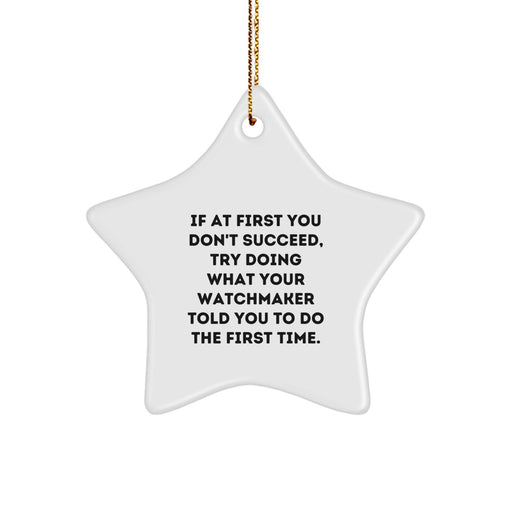 Funny Watchmaker Christmas Star Ornament Gifts from Friends for Watchmaker Men Women - Image 1