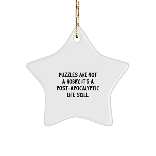 Funny Star Ornament, Puzzles Gifts for Christmas, Star Wars Are Not A Hobby. It's A Post-apocalyptic Life Skill., Gifts from Family, Friends, or Coworkers - Image 1