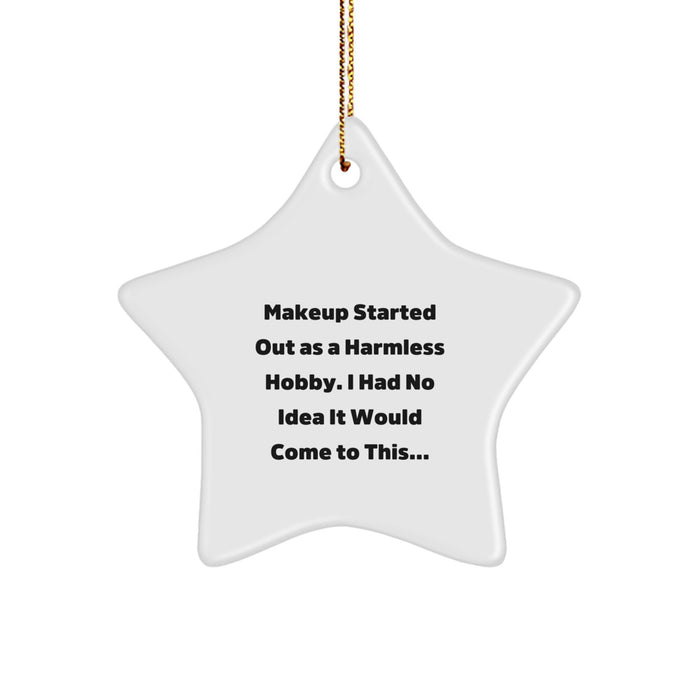 Funny Makeup Star Ornament Gifts from Men to Makeup Lovers this Christmas Unique Gift for Makeup Enthusiasts - Image 1