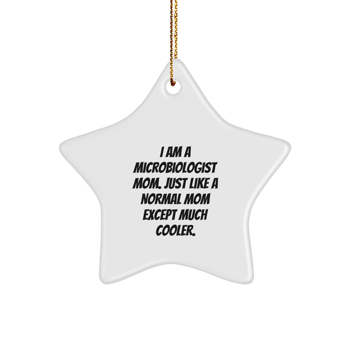 Funny Microbiologist Mom Gifts for Her - Star Ornament with Gold Cord, Unique Christmas Unique Gifts from Mom to Microbiologist Daughter - Image 1