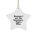 Funny Secretary Star Ornament Gifts from Men to Women Friends Family Coworkers - Because I Am The Secretary. That's Why. - Image 1