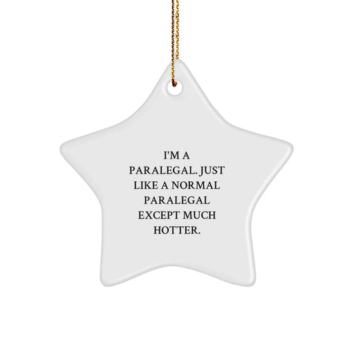 Paralegal Gifts from Friends, Paralegal Star Ornament Funny Christmas Unique Gifts for Paralegal Coworkers - Image 1