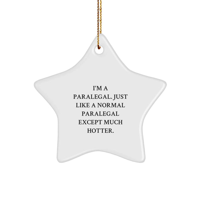 Paralegal Gifts from Friends, Paralegal Star Ornament Funny Christmas Unique Gifts for Paralegal Coworkers - Image 1