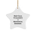Funny Mechanical Engineer Star Ornament Gifts from Friends to Graduates Keep Calm I'm (almost) A Mechanical Engineer. - Image 1