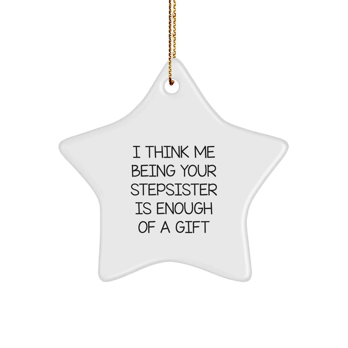 Funny Stepsister Star Ornament Gifts from Family Members for Christmas Unique Presents - Image 1