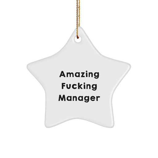Funny Manager Star Ornament Gifts from Friends to Manager for Christmas - 'Amazing F--king Manager' Quote - Image 1