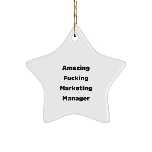Funny Marketing Manager Gifts from Men - Amazing ' F--king Marketing Manager' Star Ornament for Christmas Unique Gifts - Image 1