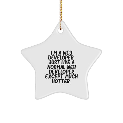 Web Developer Star Ornament, Funny Quote, Christmas Unique Gift for Men, Women, Friends, Coworkers, Family - Image 1