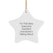 Funny Executive Assistant Gifts from Friends - I'm That Sexy Executive Assistant Star Ornament for Christmas Unique Gifts - Image 1