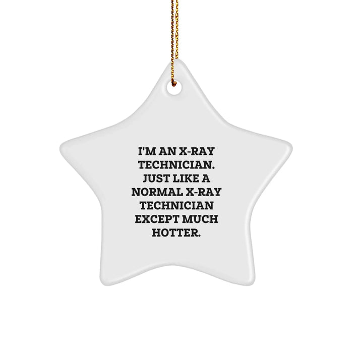 Funny X-Ray Technician Gifts from Men for Friends, X-Ray Technician Star Ornament Christmas Unique Gifts, X-Ray Tech Decorations - Image 1