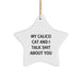 Calico Cat Gifts, Funny Quote Ornaments, Star Shaped, Gifts from Calico Cat Lovers for Friends and Family, Perfect Christmas Unique Gifts - Image 1